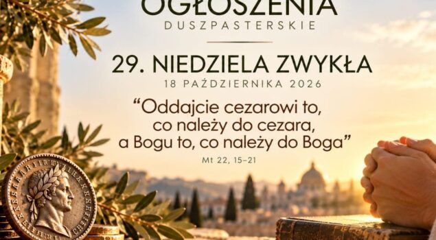 XXIX Niedziela rok „A” – 18.10.2026 rok