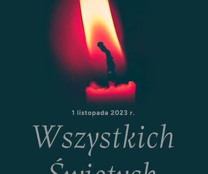 Program Uroczystości Wszystkich Świętych.